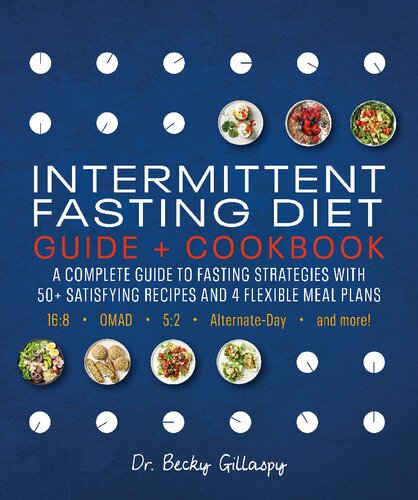 Intermittent Fasting Diet Guide And Cookbook Becky Gillaspy