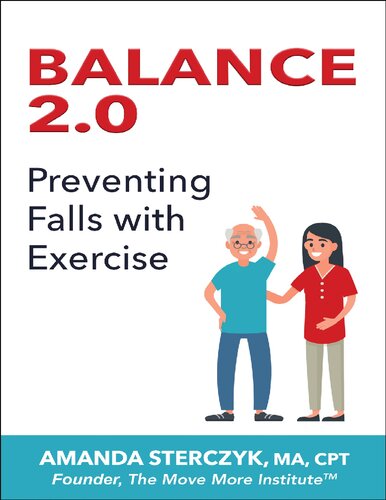 Balance 20 Preventing Falls With Exercise Sterczyk Amanda