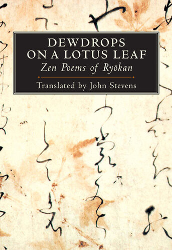 Dewdrops On A Lotus Leaf Zen Poems Of Rykan Rykan John Stevens