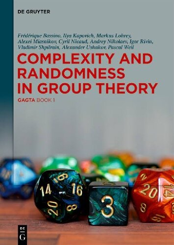 Complexity And Randomness In Group Theory Frederique Bassino