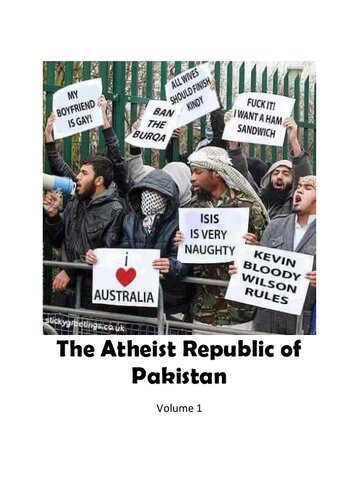 The Atheist Republic Of Pakistan Vol 1 1st Edition Exmuslims