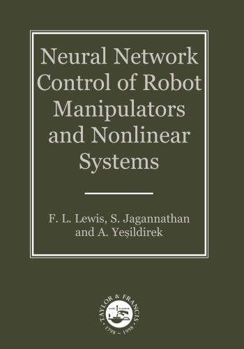 Neural Network Control Of Robot Manipulators And Nonlinear Systems Lewis
