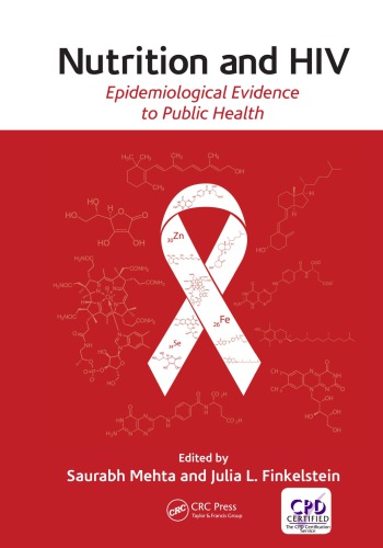Nutrition And Hiv Epidemiological Evidence To Public Health Mehta