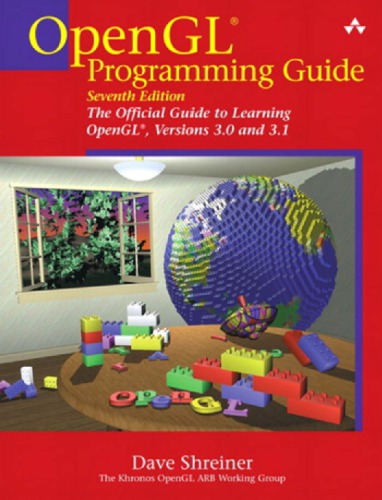Opengl Programming Guide The Official Guide To Learning Opengl Versions 30 And 31 R 5th Edition Shreiner