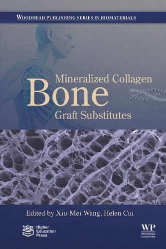 Mineralized Collagen Bone Graft Substitutes Cui Fuzhaieditorcui