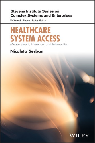 Modeling And Visualization Of Complex Systems And Enterprises Explorations Of Physical Human Economic And Social Phenomena Rouse