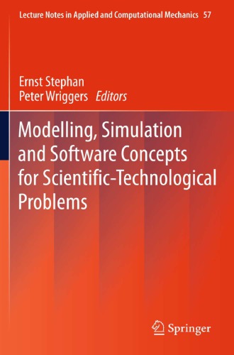Modelling Simulation And Software Concepts For Scientifictechnological Problems Stephan