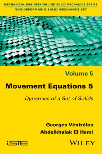 Movement Equations 5 Dynamics Of A Set Of Solids Borel Michellos