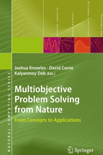 Multiobjective Problem Solving From Nature From Concepts To Applications Knowles