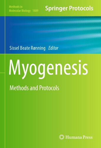 Myogenesis Methods And Protocols Ronning Sissel Beateeditor