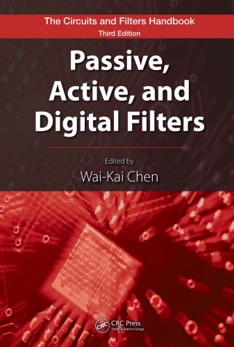 Passive Active And Digital Filters 2nd Edition Chen Waikai