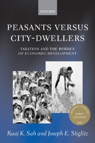 Peasants Versus Citydwellers Taxation And The Burden Of Economic Development Sah