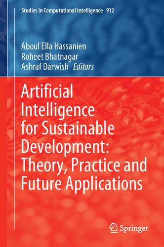 Artificial Intelligence For Sustainable Development Theory Practice And Future Applications Aboul Ella Hassanien