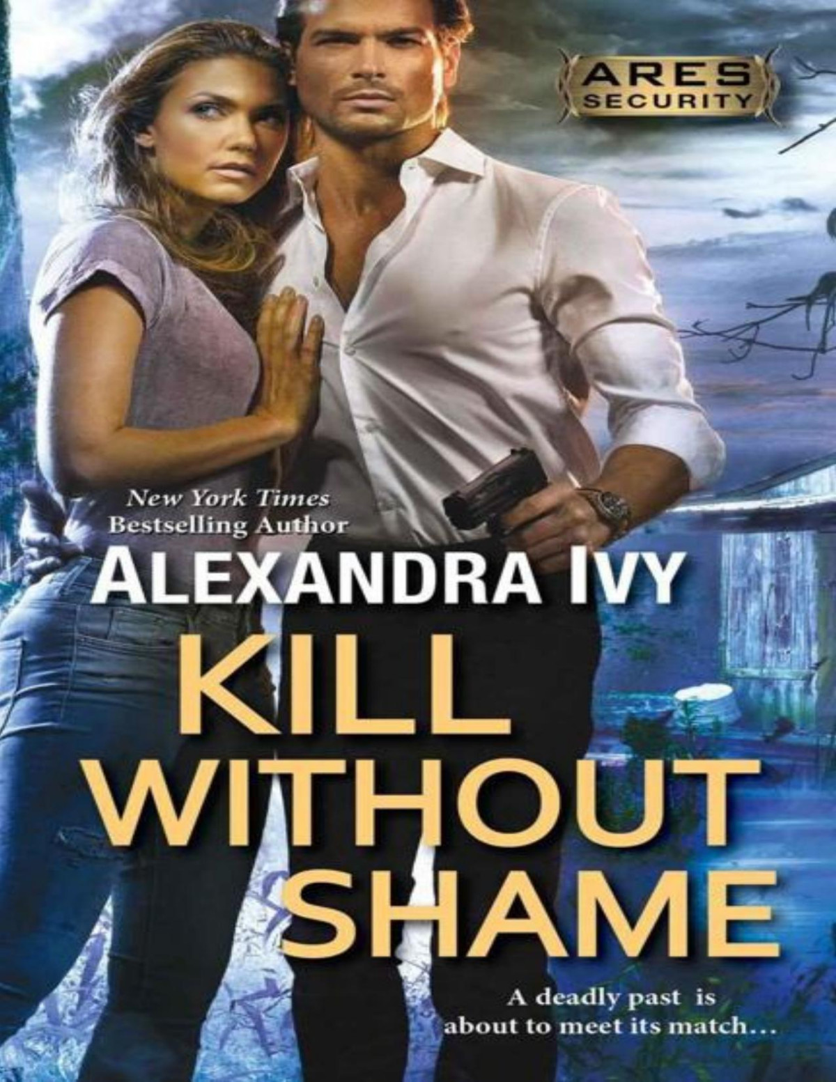 Kill Without Shame Ares Security Alexandra Ivy Ivy Alexandra