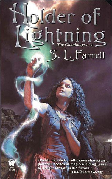Holder Of Lightning S L Farrell Farrell S L
