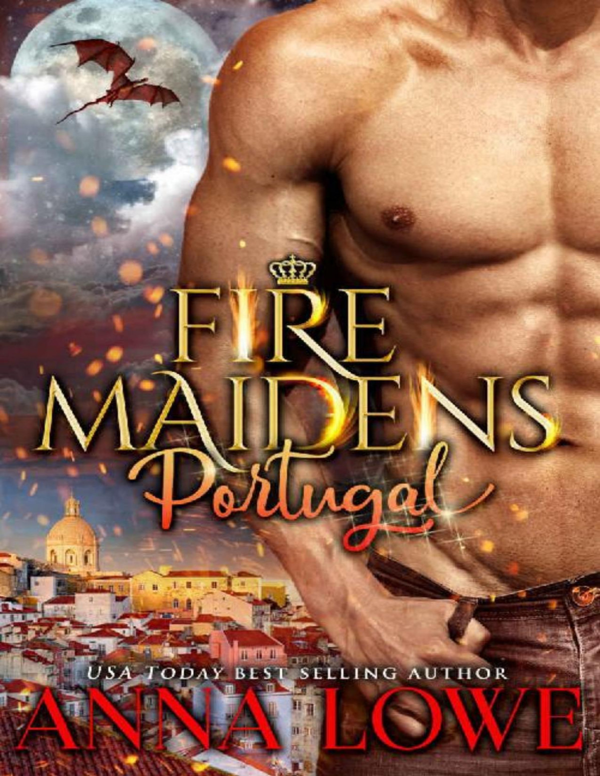 Fire Maidens Portugal Billionaires Bodyguards Book 4 Anna Lowe Lowe