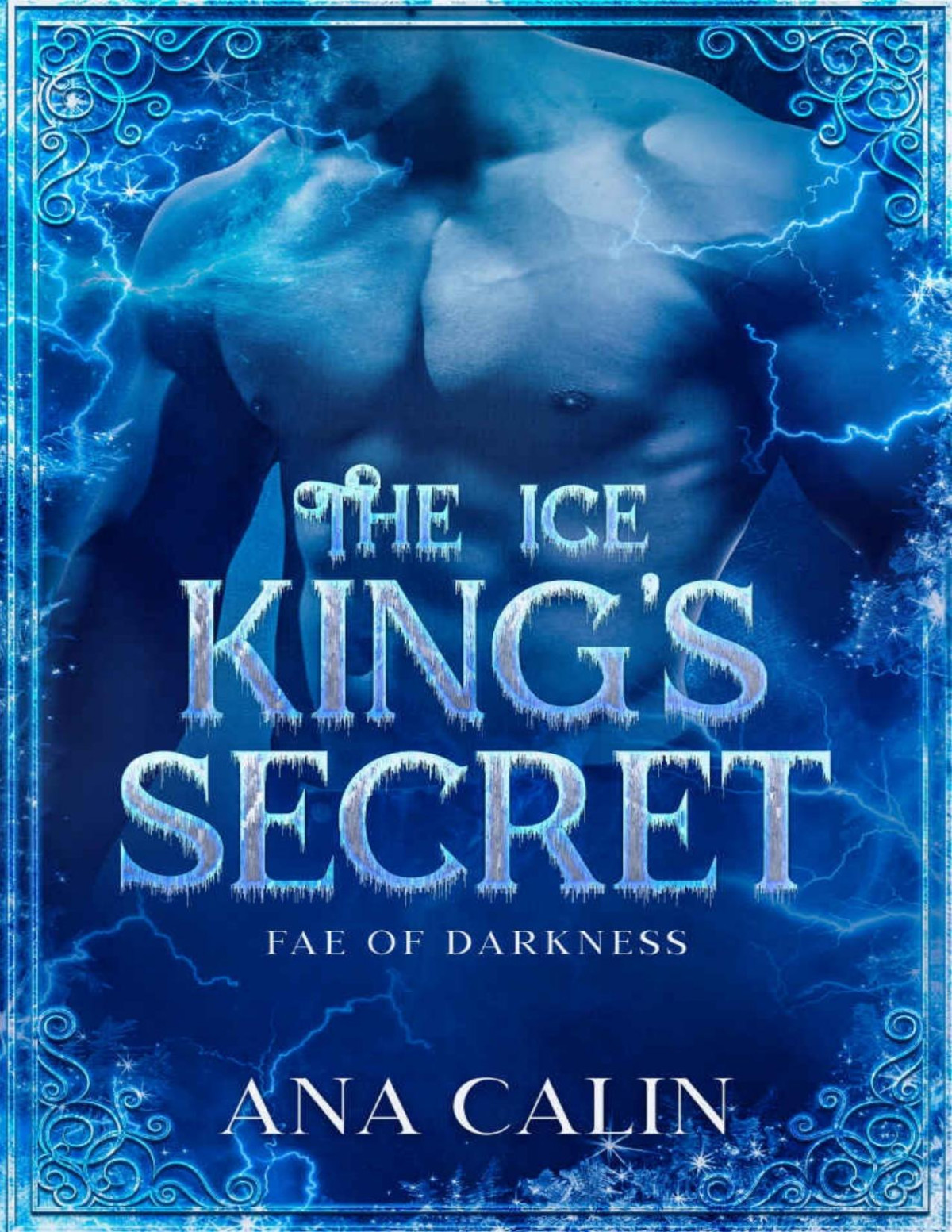 The Ice Kings Secret Fae Of Darkness 3 Calin Ana
