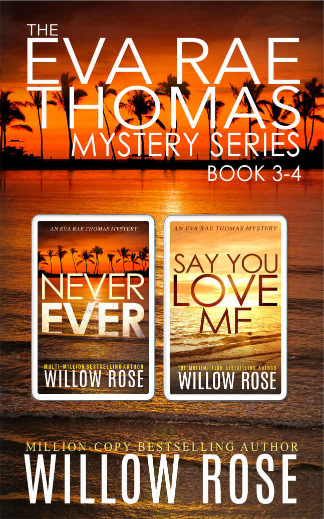 The Eva Rae Thomas Mystery Series 1st Edition Willow Rose Rose