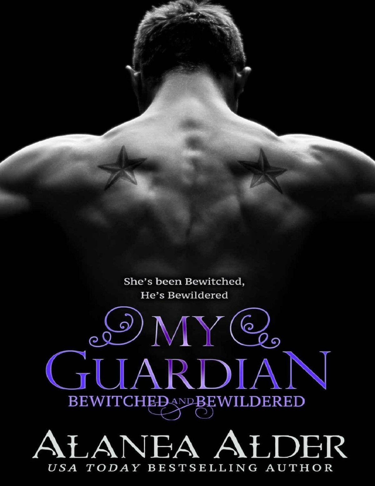 My Guardian Bewitched And Bewildered Book 6 Alanea Alder Alder