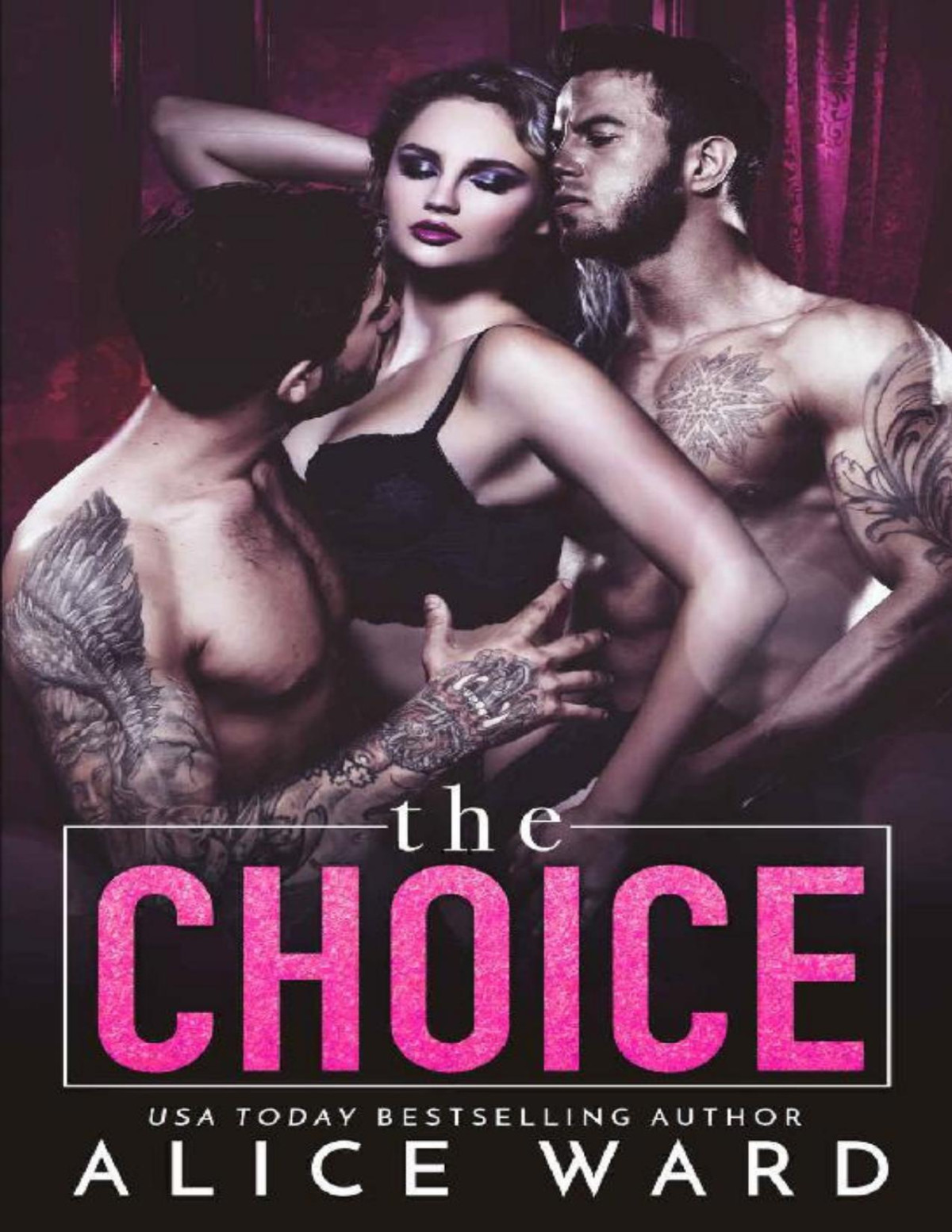 The Choice Alice Ward Ward Alice