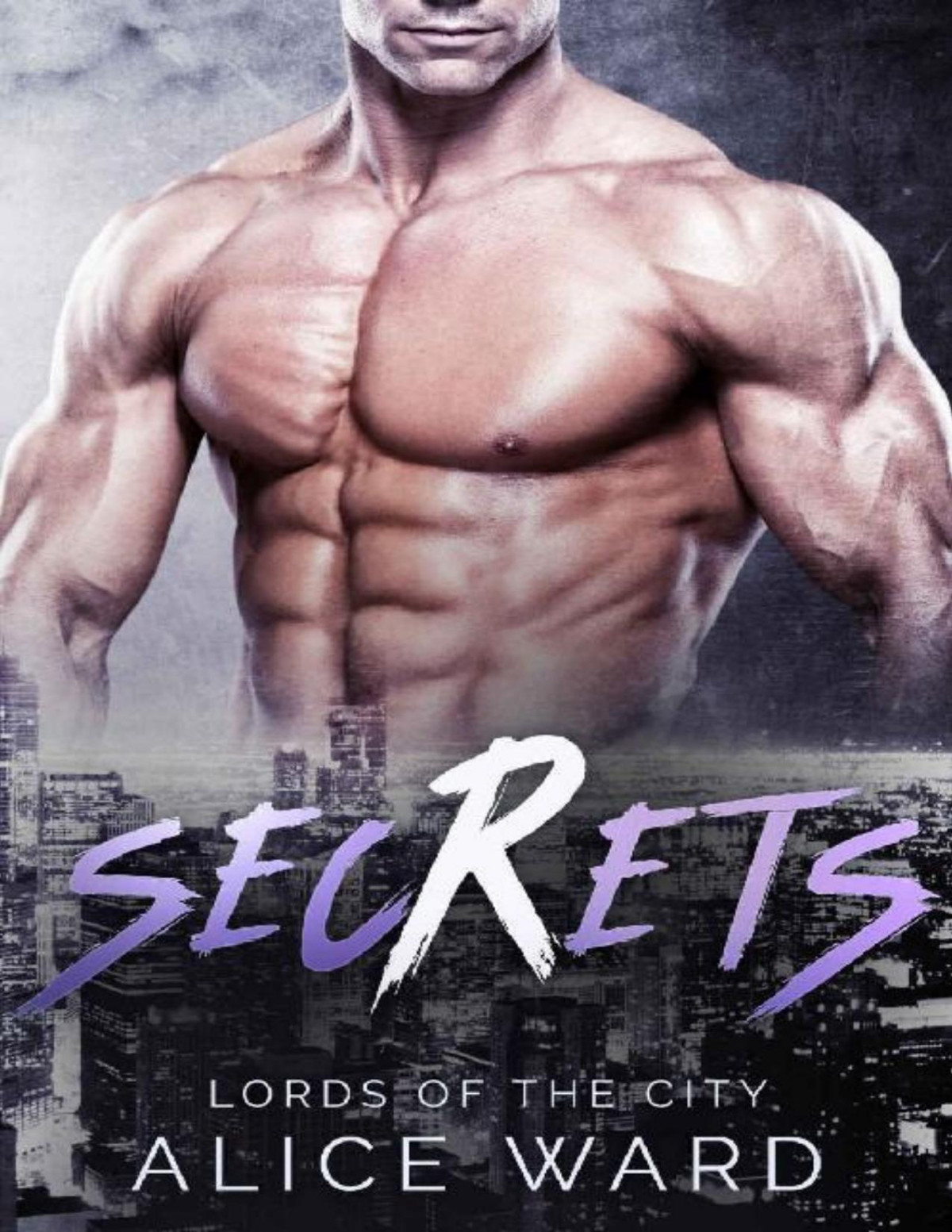 Secrets Lords Of The City Alice Ward Ward Alice