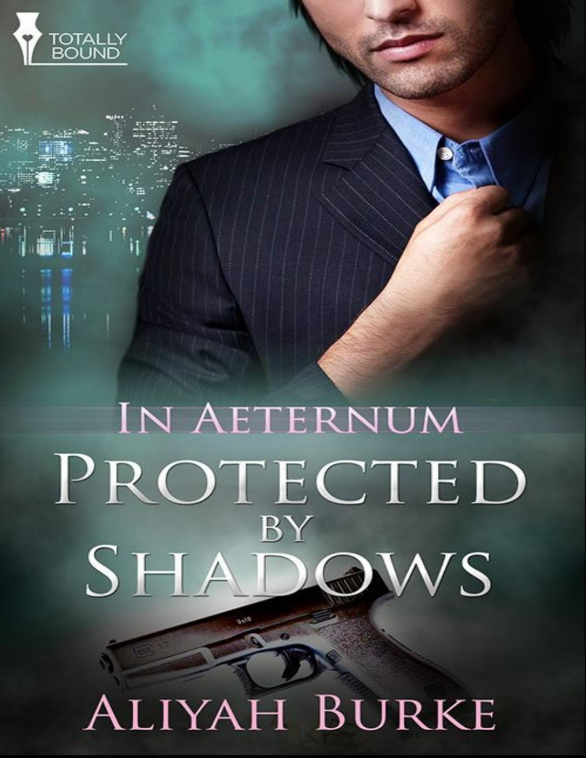 Protected By Shadows Aliyah Burke Burke Aliyah