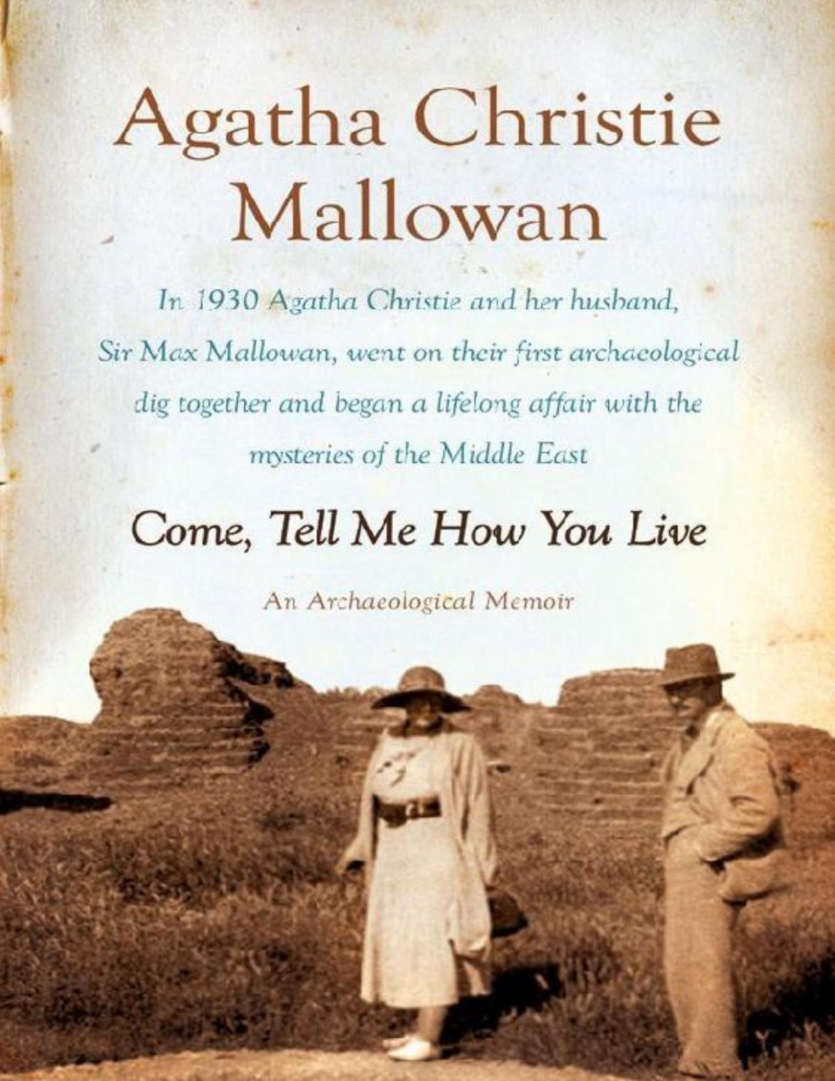 Come Tell Me How You Live Agatha Christie Agatha Christie