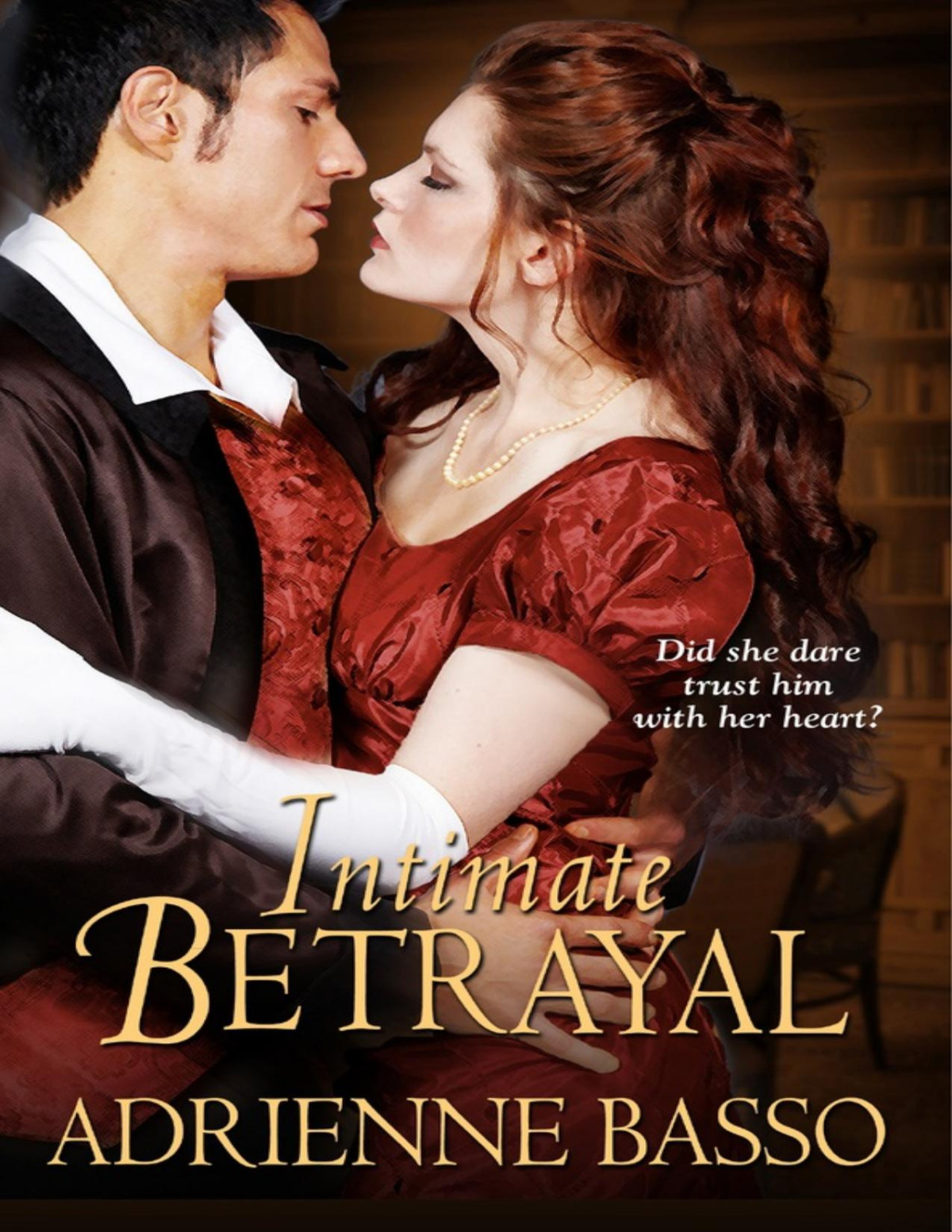 Intimate Betrayal Adrienne Basso Basso Adrienne