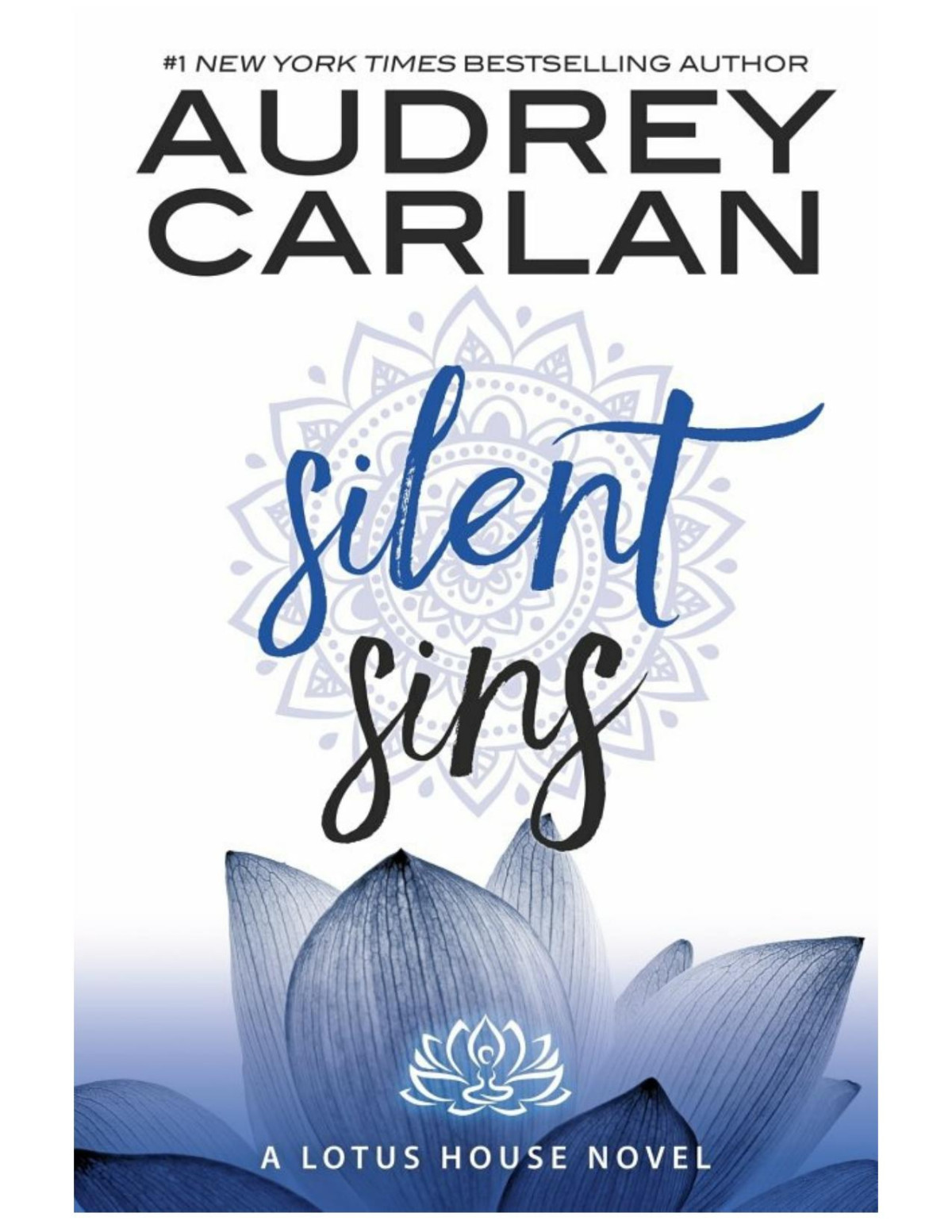 Silent Sins Lotus House Book 5 Audrey Carlan