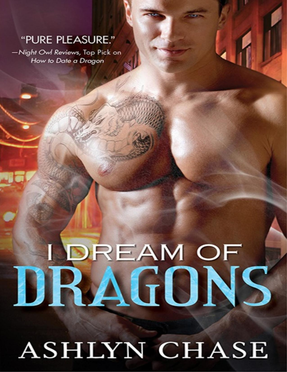 I Dream Of Dragons Boston Dragons Ashlyn Chase Chase Ashlyn