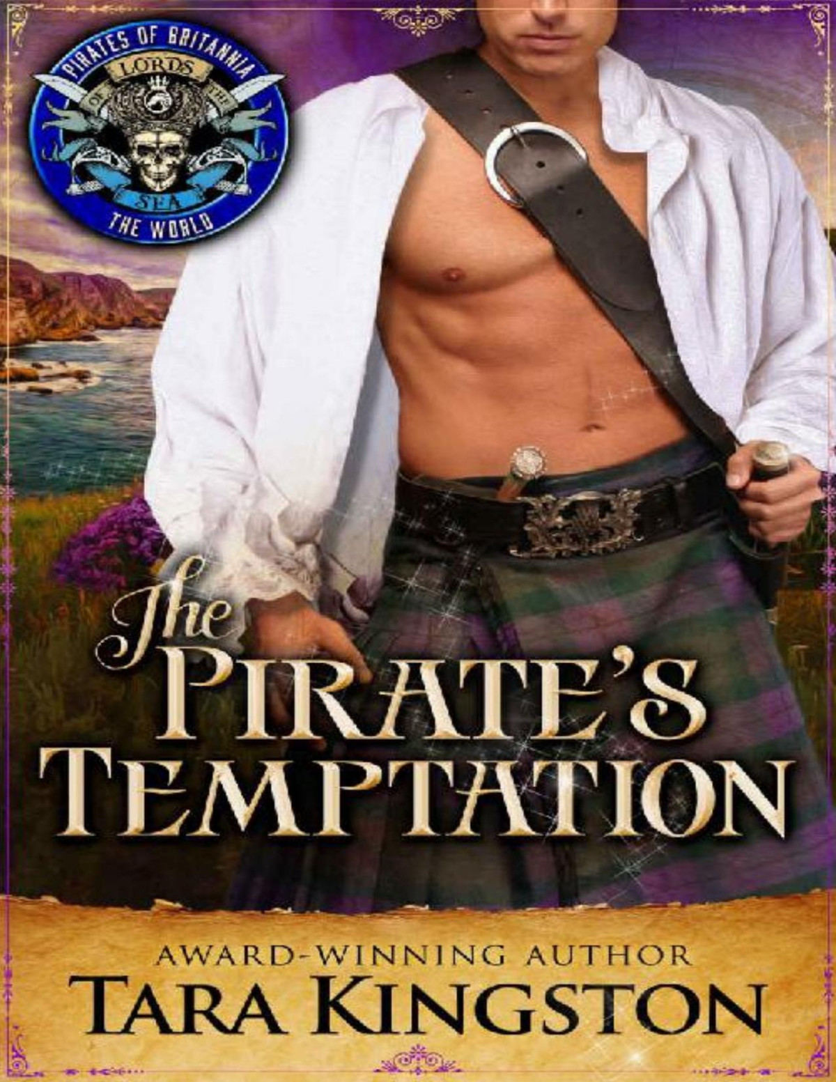 The Pirates Temptation Pirates Of Britannia World Book 12 Tara Kingston Pirates Of Britannia Kingston