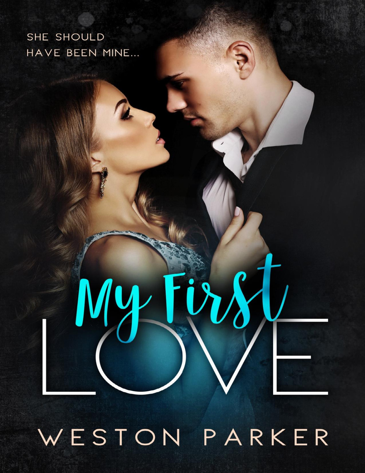My First Love A Single Mom Bad Boy Love Story Parker Weston