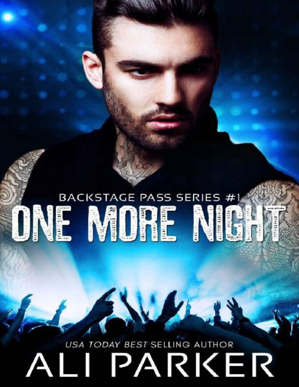 One More Night Backstage Pass Book 1 Ali Parker Parker Ali