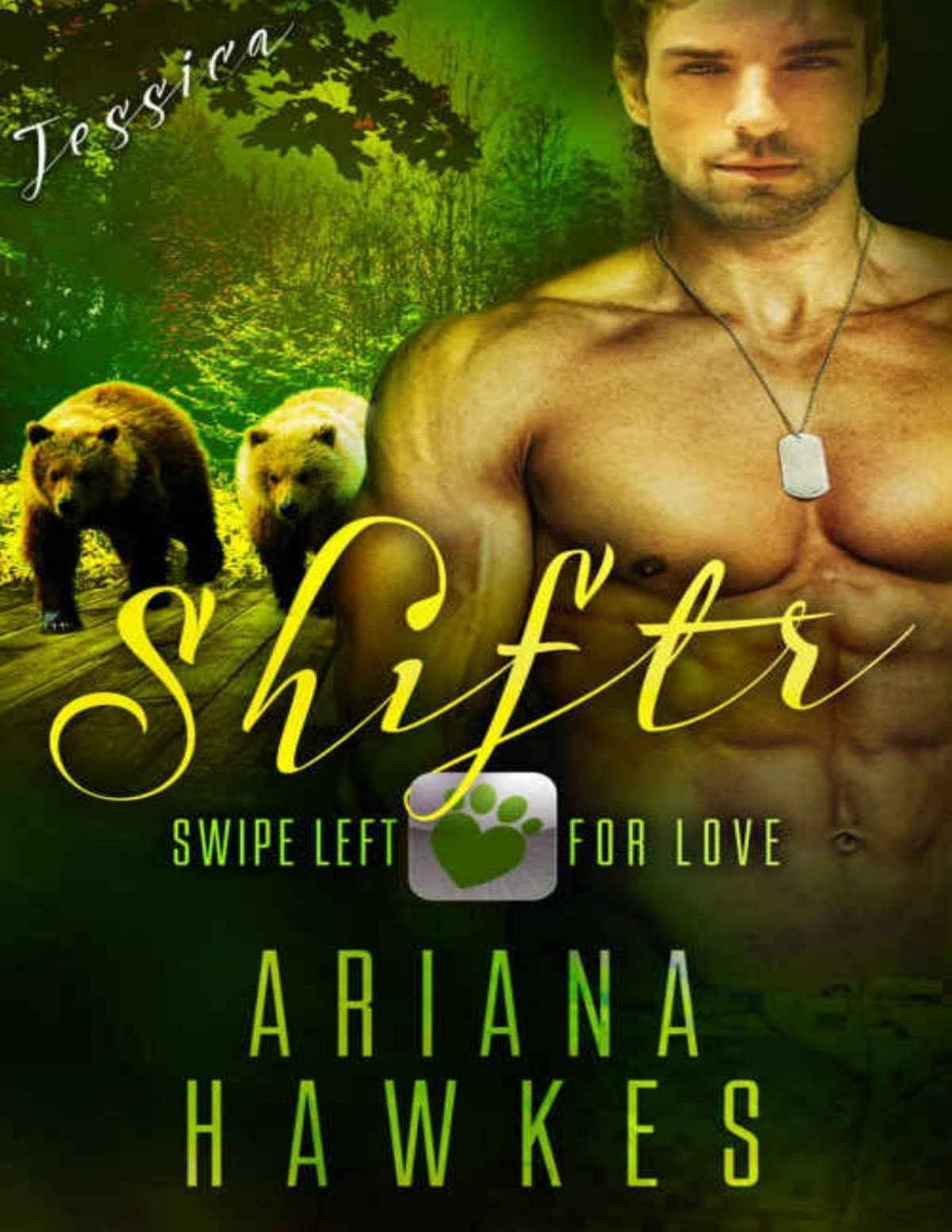 Shiftr Swipe Left For Love Jessica Bbw Bear Shifter Menage Romance Hope Valley Bbw Dating App Romance Book 8 Ariana Hawkes Hawkes