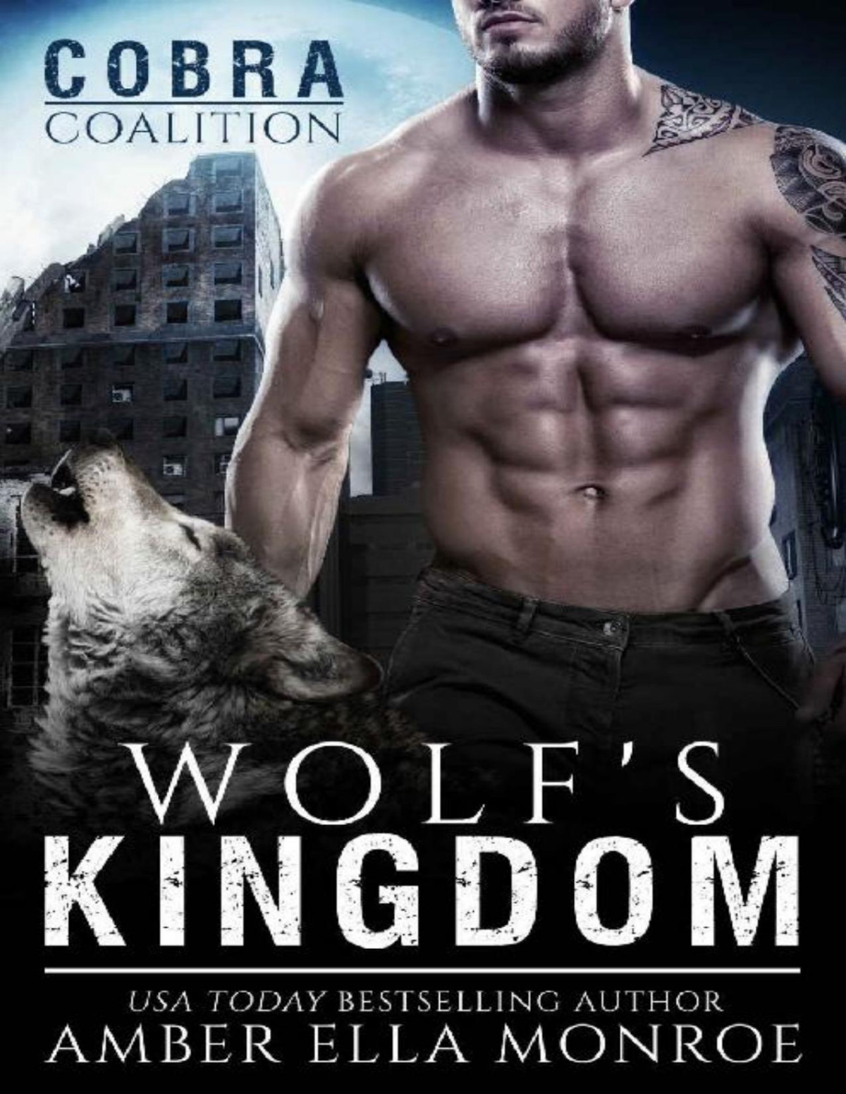Wolfs Kingdom Cobra Coalition Caedmon Wolves Book 8 Amber Ella Monroe Ambrielle Kirk Monroe