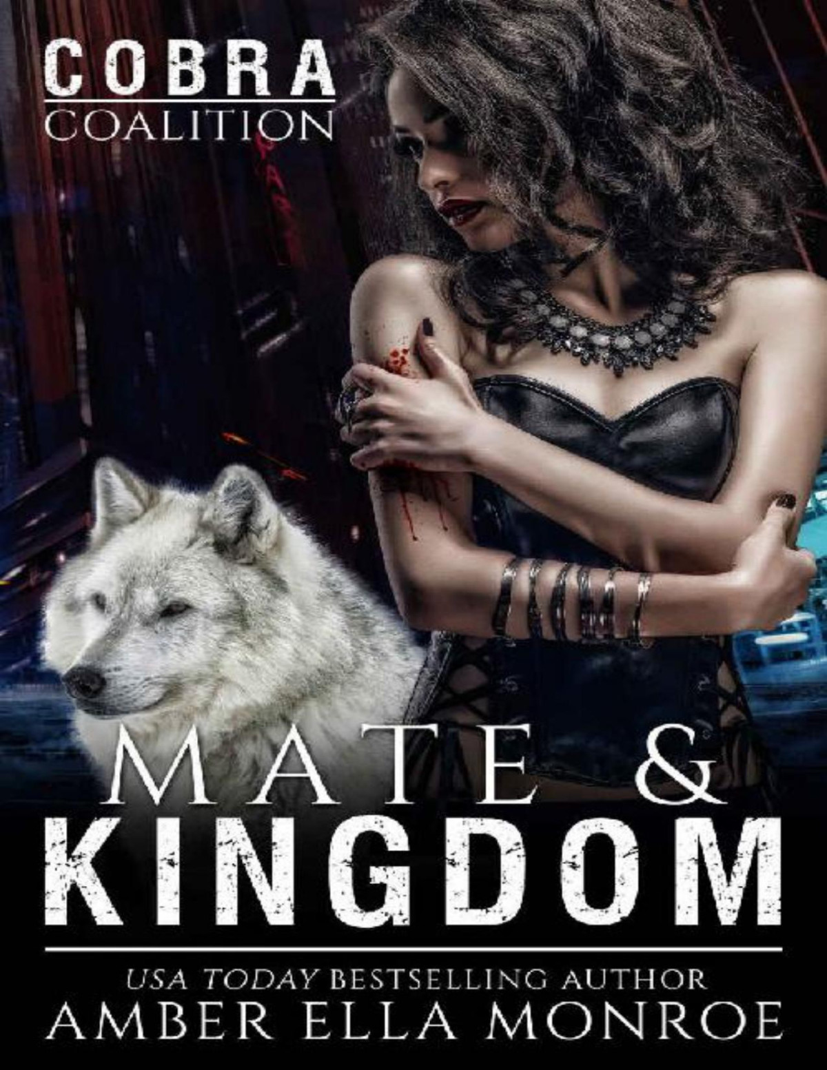 Mate And Kingdom Cobra Coalition Caedmon Wolves Book 9 Amber Ella Monroe Ambrielle Kirk Monroe