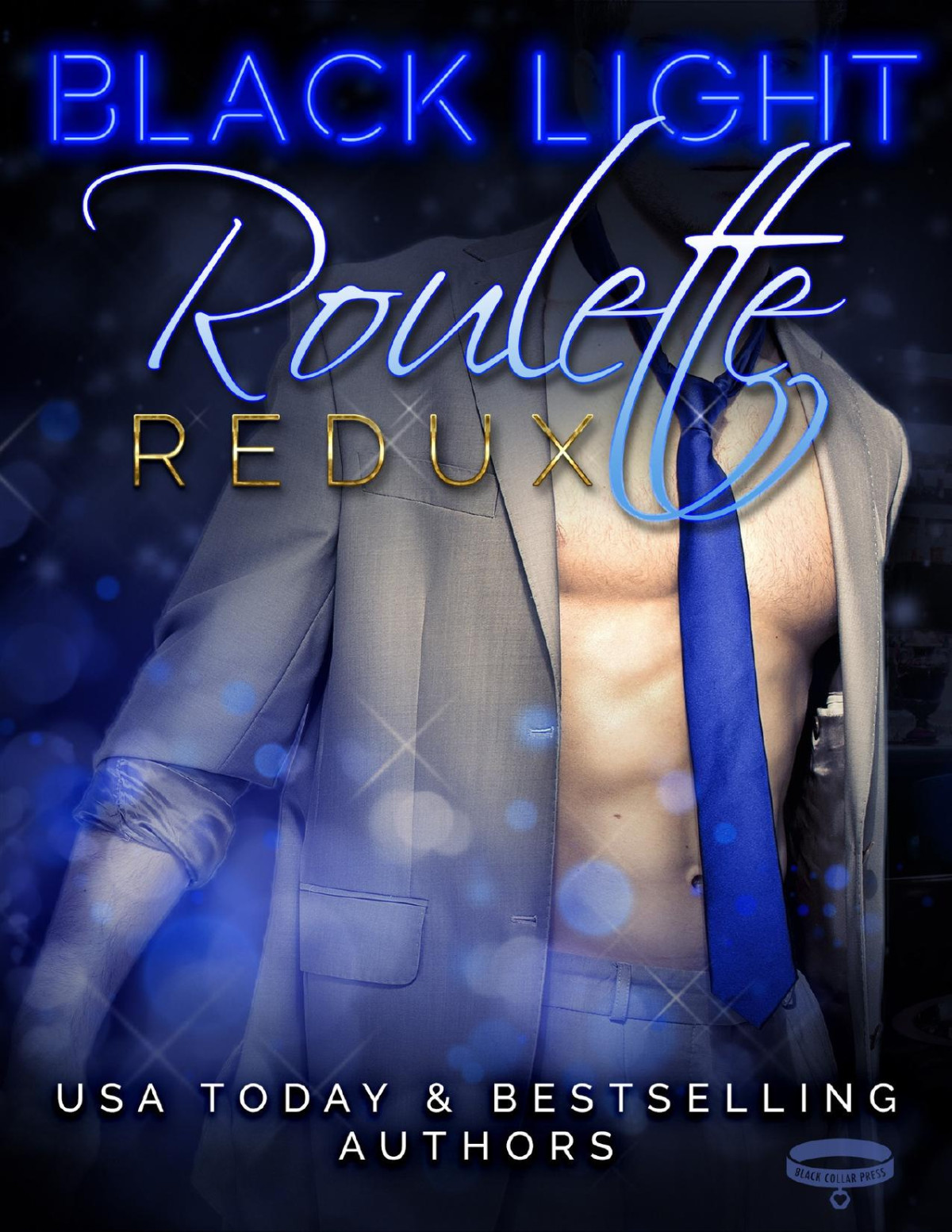 Black Light Roulette Redux Black Light Series Book 7 1st Edition Alta Hensley