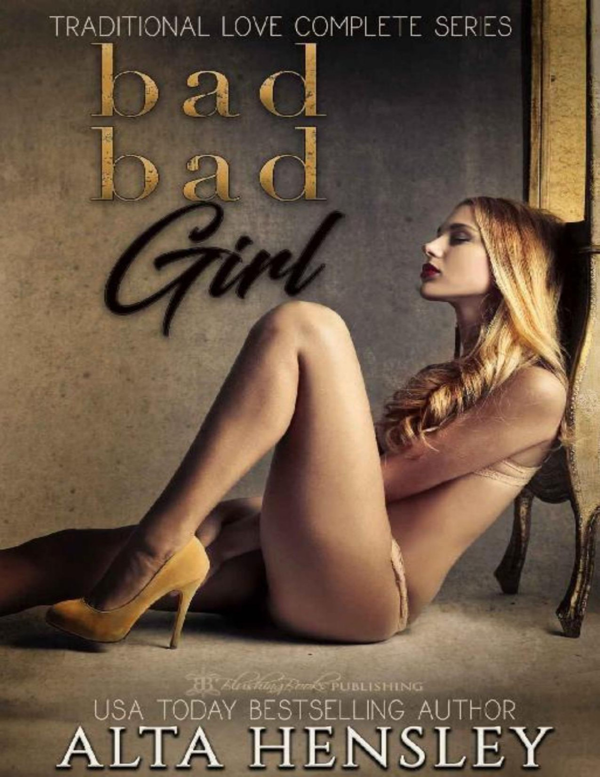 Bad Bad Girl Alta Hensley Hensley Alta