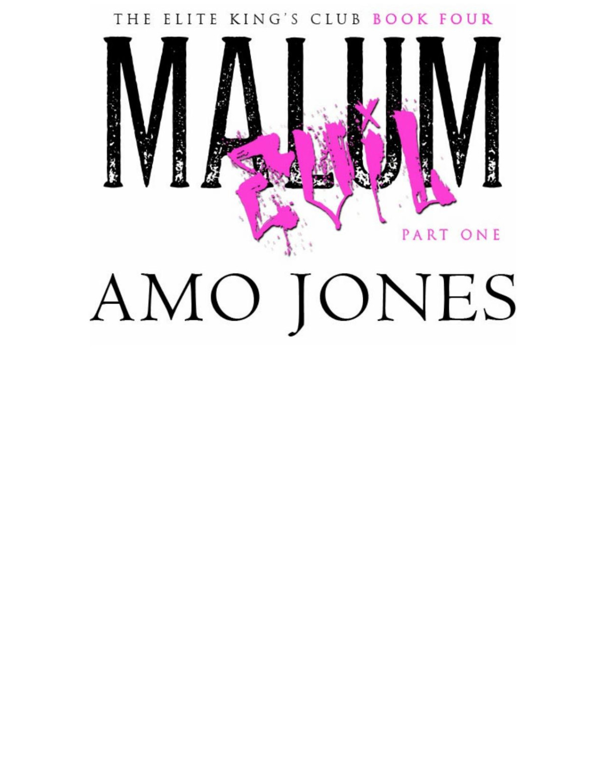 Malum Amo Jones Jones Amo