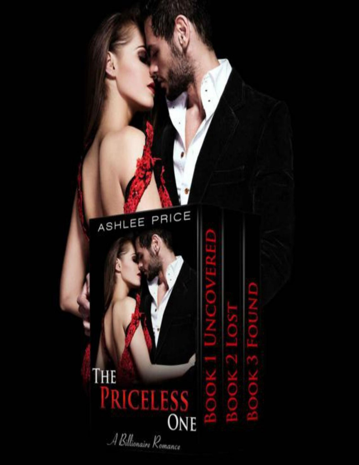 The Priceless One A Billionaire Romance Novel Contemporary Romance Novels Complete Series Books 1 3 Price