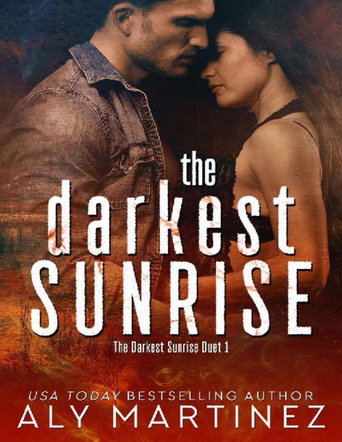 The Darkest Sunrise Aly Martinez Martinez Aly