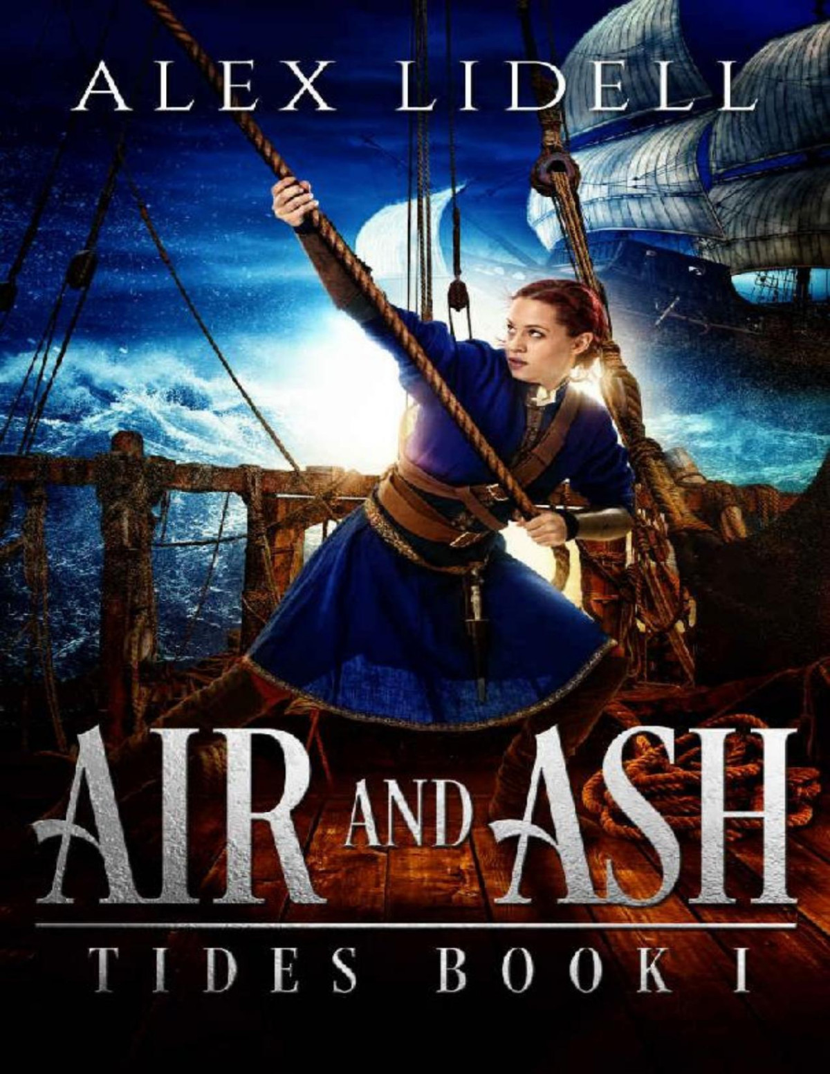 Air And Ash Tides Book 1 Alex Lidell Lidell Alex