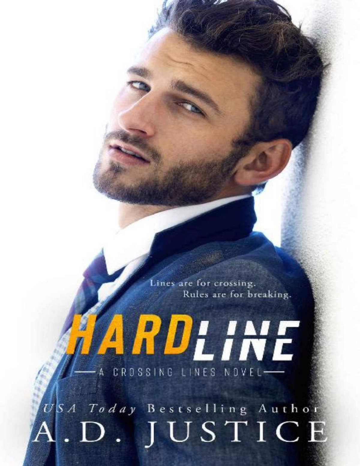Hard Line Crossing Lines Book 3 Ad Justice Justice Ad