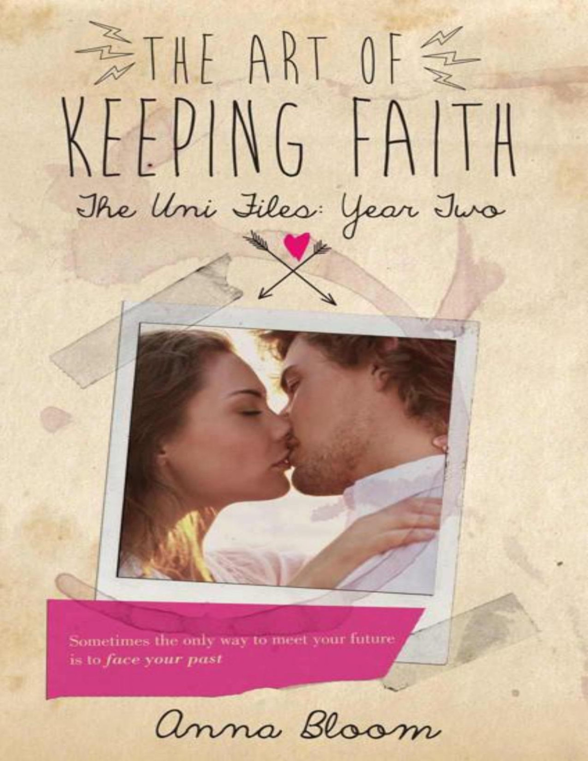 The Art Of Keeping Faith Anna Bloom Bloom Anna
