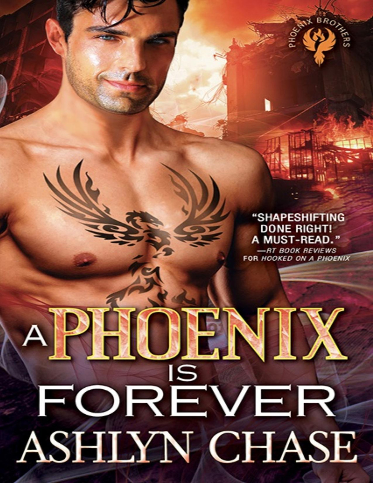 A Phoenix Is Forever Ashlyn Chase