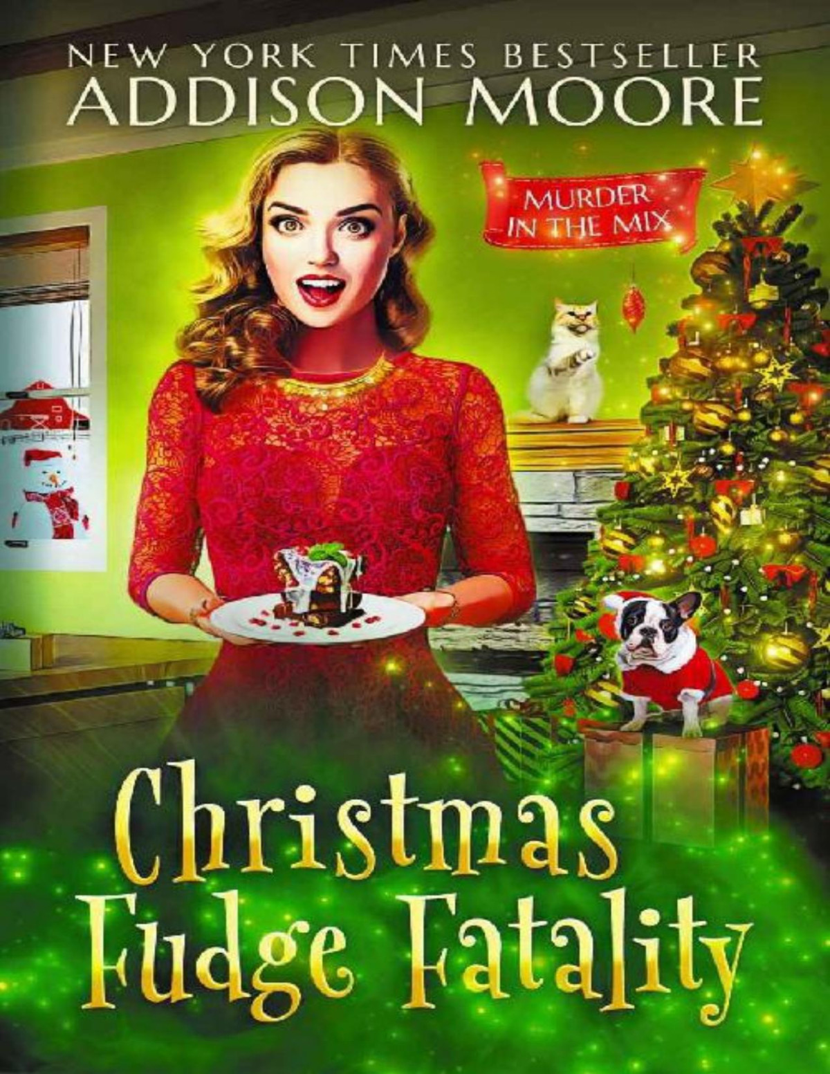 Christmas Fudge Fatality Murder In The Mix Mystery 205 Addison Moore