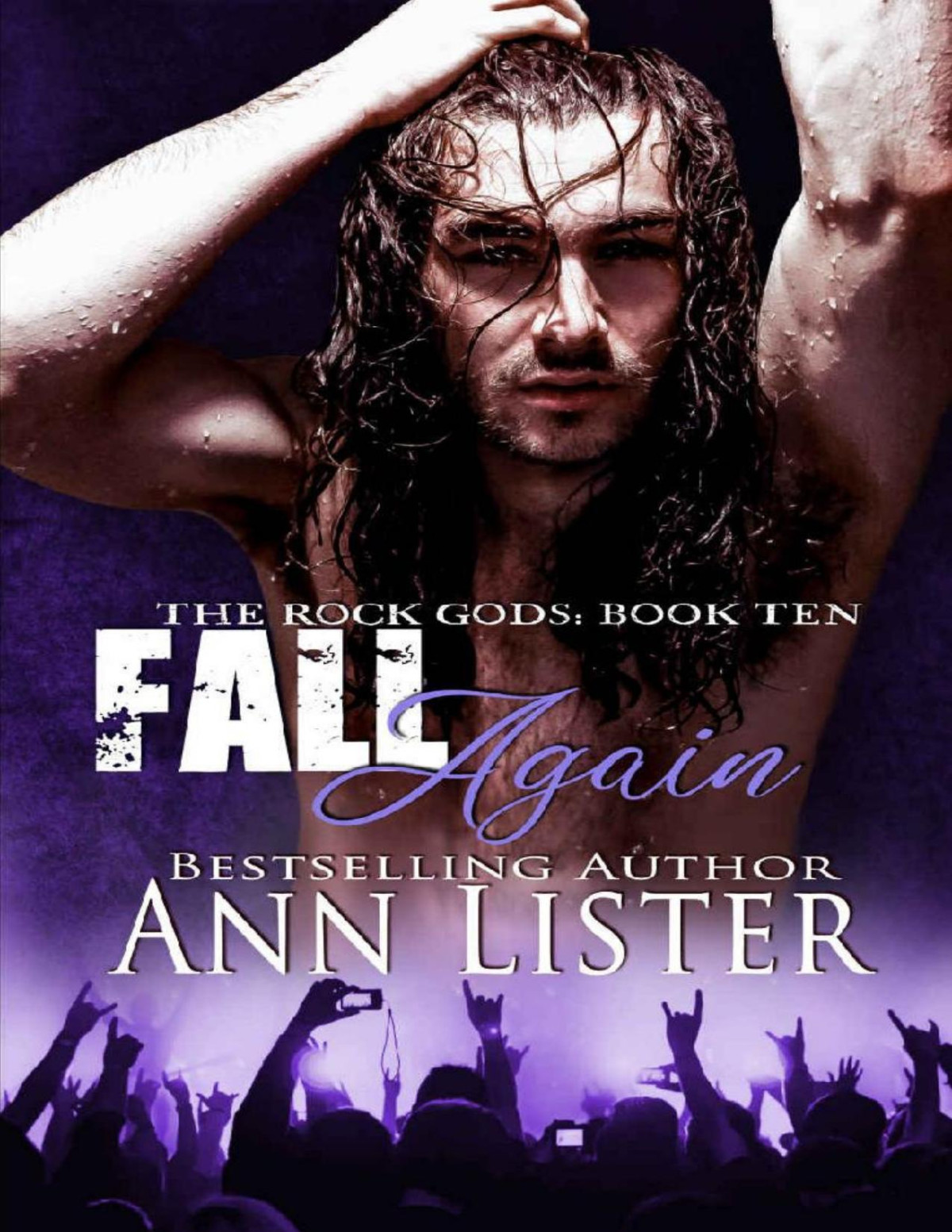Fall Again The Rock Gods Book 10 Ann Lister Lister Ann