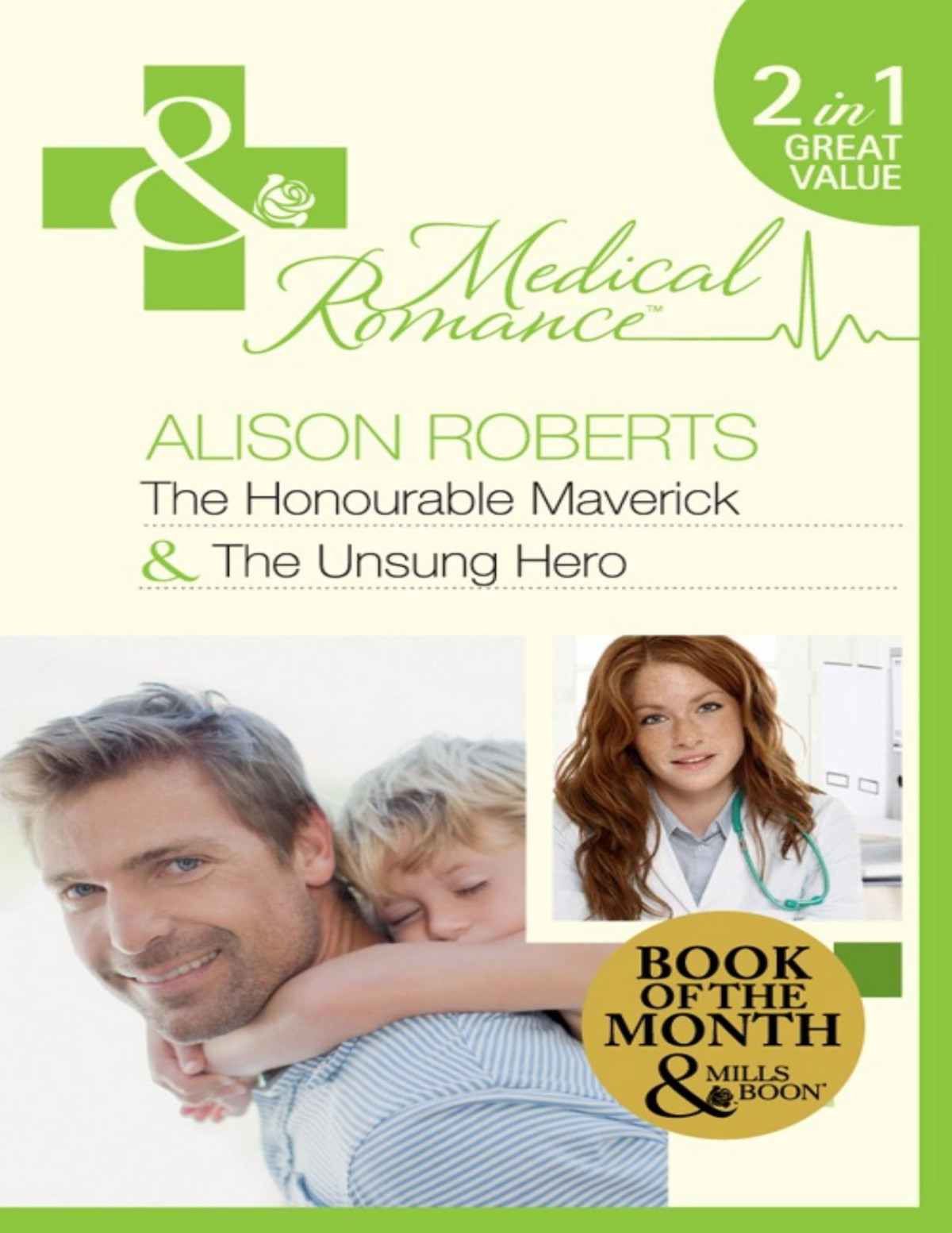 The Honourable Maverick The Unsung Hero Alison Roberts Kate Hardy Roberts