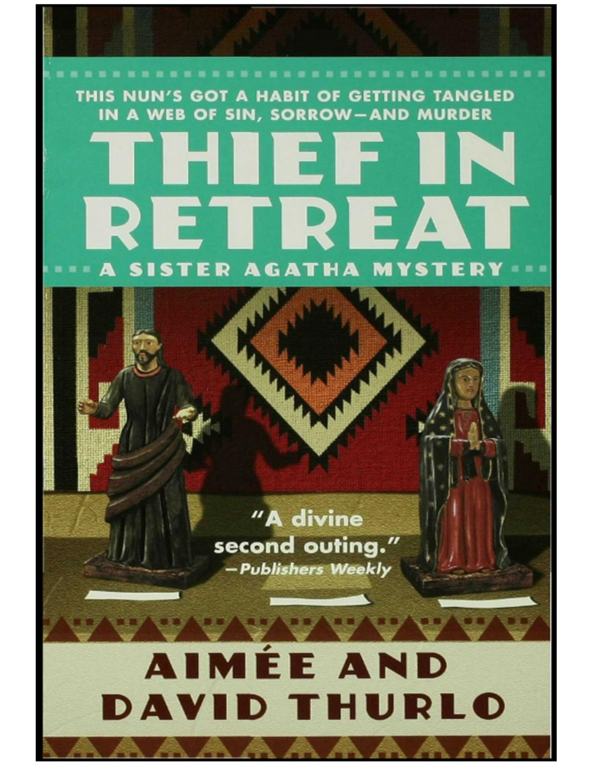 Thief In Retreat Aimee David Thurlo
