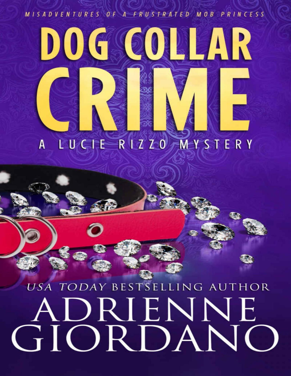 Dog Collar Crime Adrienne Giordano